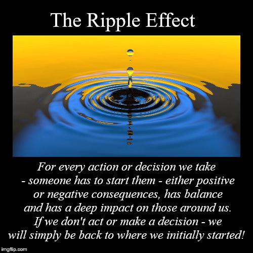 The Ripple Effect Imgflip