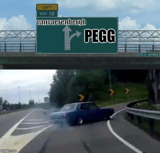 Left Exit 12 Off Ramp Meme | vanvaerenbergh; PEGG | image tagged in memes,left exit 12 off ramp | made w/ Imgflip meme maker