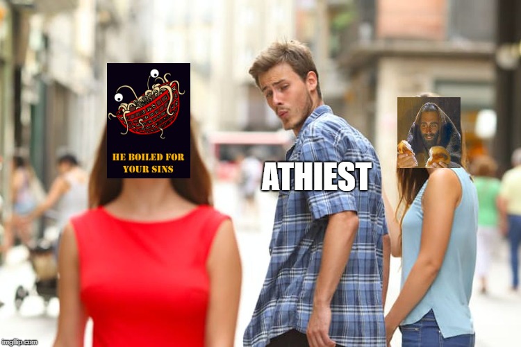 Distracted Boyfriend Meme | ATHIEST | image tagged in memes,distracted boyfriend | made w/ Imgflip meme maker
