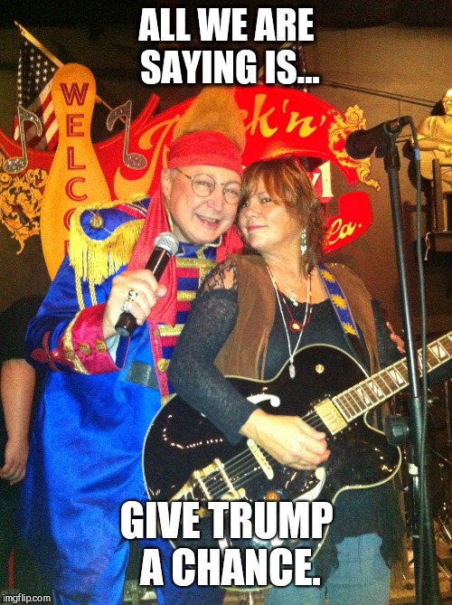 Our Latest Hit | ALL WE ARE SAYING IS... GIVE TRUMP A CHANCE. | image tagged in vince vance,susan cowsill,the cowsills,the beatles,all we are saying is,give peace a chance | made w/ Imgflip meme maker