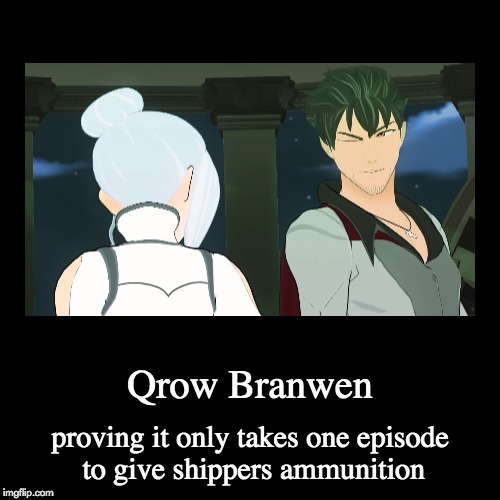 Qrow Branwen meme | image tagged in funny,demotivationals,memes,rwby,qrow branwen | made w/ Imgflip demotivational maker