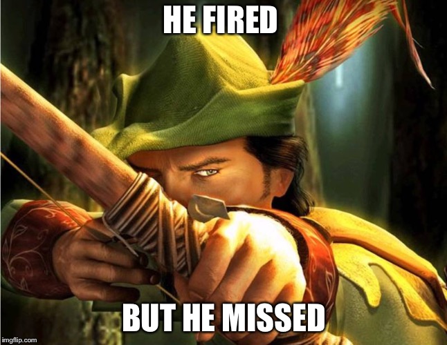 HE FIRED; BUT HE MISSED | image tagged in memes | made w/ Imgflip meme maker