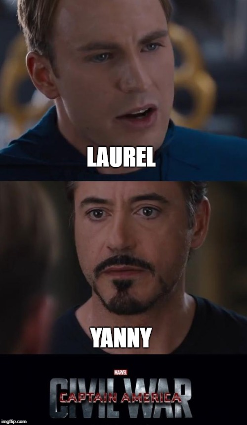 Marvel Civil War Meme | LAUREL; YANNY | image tagged in memes,marvel civil war | made w/ Imgflip meme maker