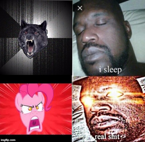 Insanity Wolf VS Pinkie Pie | image tagged in memes | made w/ Imgflip meme maker