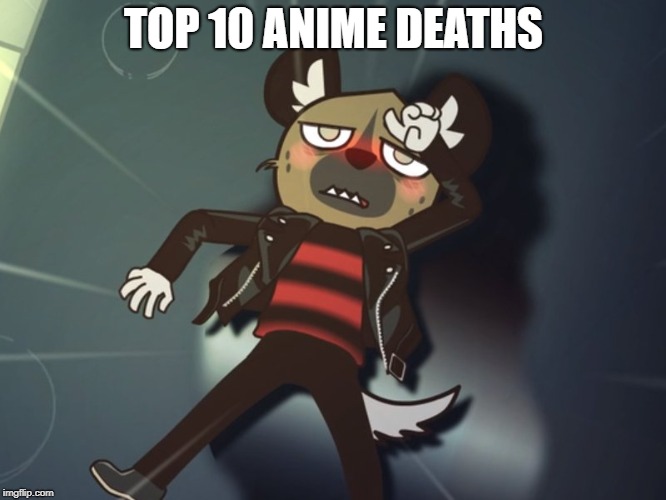 Stomp was big in 2002 | TOP 10 ANIME DEATHS | image tagged in anime,death,animals,anime meme,dankmemes,hyena | made w/ Imgflip meme maker