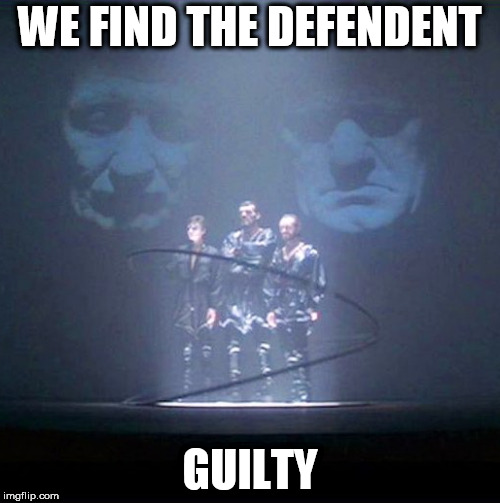 Guilty | WE FIND THE DEFENDENT; GUILTY | image tagged in guilty,superman | made w/ Imgflip meme maker