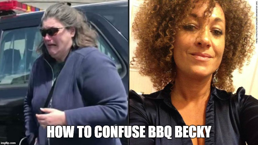 Confused BBQ Becky | HOW TO CONFUSE BBQ BECKY | image tagged in bbq becky,bbq,confused bbq becky | made w/ Imgflip meme maker