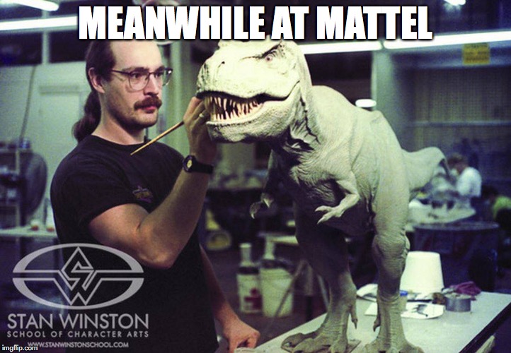 Accuracy is important | MEANWHILE AT MATTEL | image tagged in jurassic park,jurassic world,jurassic park t rex,mattel | made w/ Imgflip meme maker
