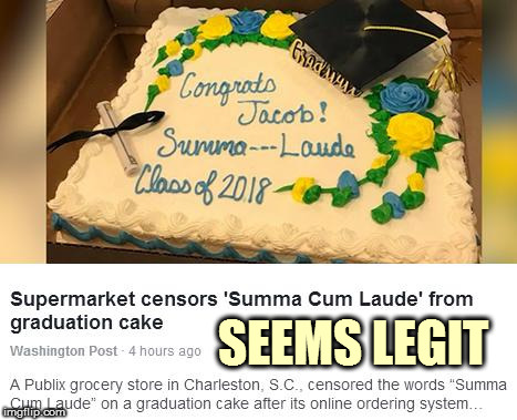 censored due to certain cir---stances | SEEMS LEGIT | image tagged in censored cake,nsfw,seems legit,grocery store,the cake is a lie | made w/ Imgflip meme maker