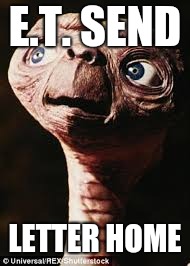 E.T. SEND LETTER HOME | made w/ Imgflip meme maker