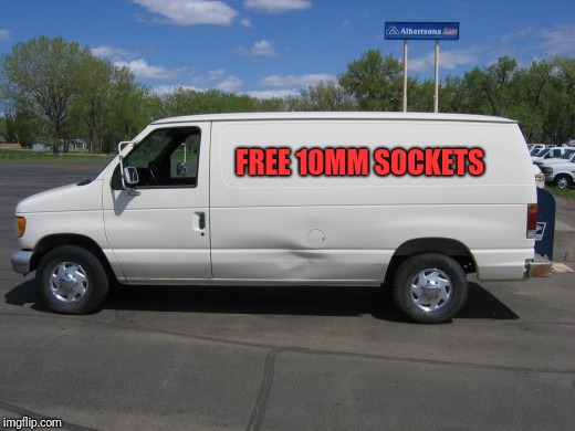 I got your candy right here. Hah! I saw this and know how true it is, Canada for sure. |  FREE 10MM SOCKETS | image tagged in how to kidnap me,sewmyeyesshut,free candy,funny,memes | made w/ Imgflip meme maker