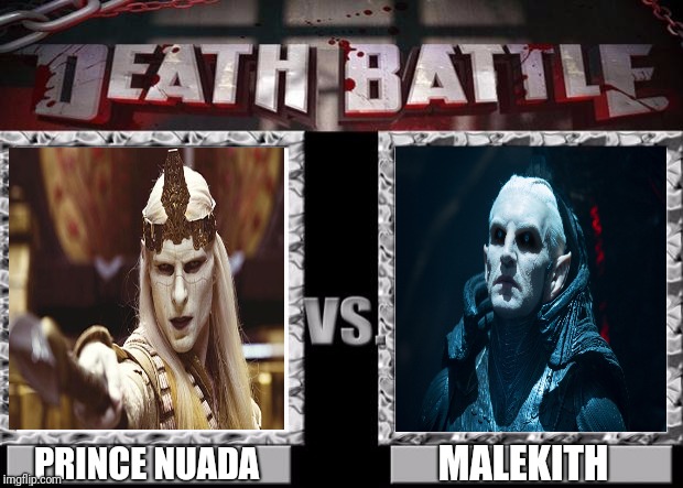 Battle of the Dark Elves | MALEKITH; PRINCE NUADA | image tagged in death battle template,elves,malekith,prince nuada,hellboy,thor | made w/ Imgflip meme maker
