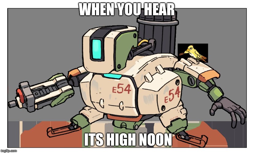 Overwatch | WHEN YOU HEAR; ITS HIGH NOON | image tagged in overwatch | made w/ Imgflip meme maker