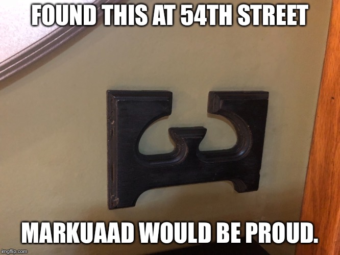 E at the grill - All hail Markuaad! | FOUND THIS AT 54TH STREET; MARKUAAD WOULD BE PROUD. | image tagged in memes | made w/ Imgflip meme maker