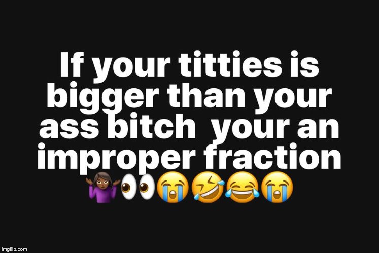 Tig  ole    Bitties! | .             . | image tagged in big ole  titties,tities  ass | made w/ Imgflip meme maker