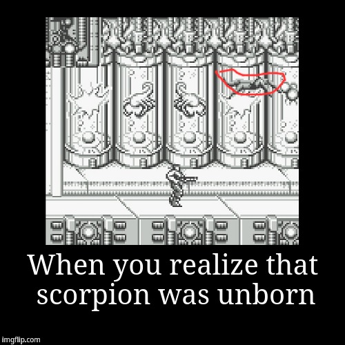 Unborn scorpion | image tagged in funny,demotivationals | made w/ Imgflip demotivational maker