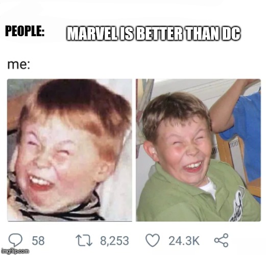 Truth! | PEOPLE:; MARVEL IS BETTER THAN DC | image tagged in weird kid,funny,faces,hilarious,dc comics,marvel | made w/ Imgflip meme maker