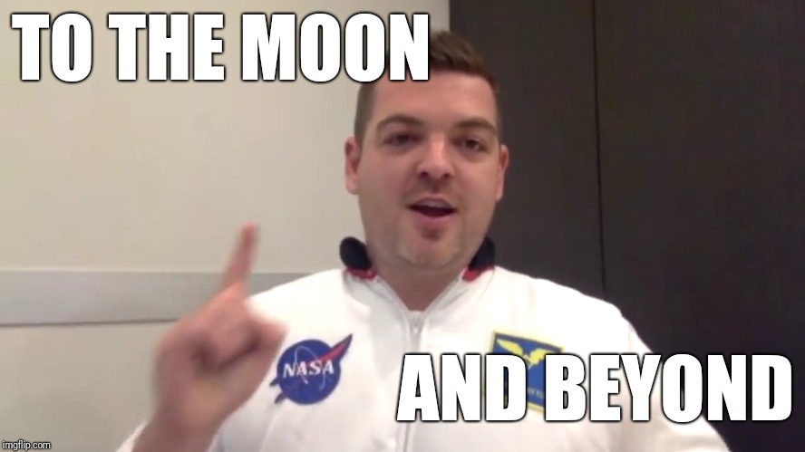 TO THE MOON; AND BEYOND | made w/ Imgflip meme maker