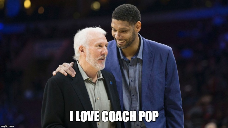 I LOVE COACH POP | made w/ Imgflip meme maker