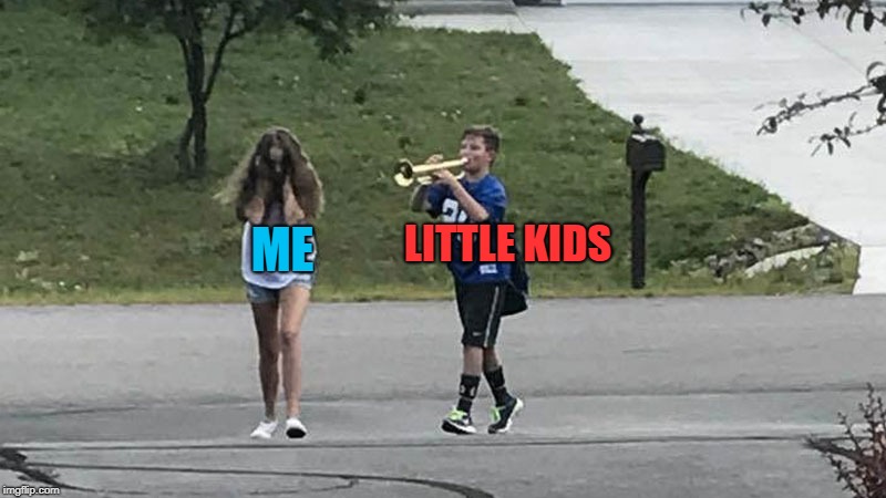 Trumpet Boi | LITTLE KIDS; ME | image tagged in trumpet boy object labeling,doctordoomsday180,memes,little kid,annoying,relatable | made w/ Imgflip meme maker