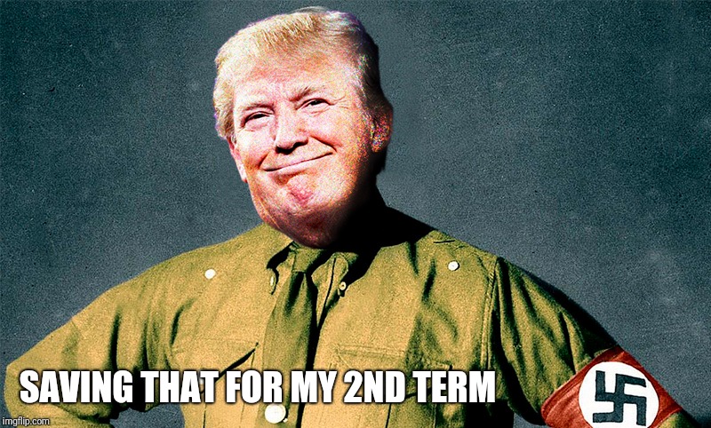 SAVING THAT FOR MY 2ND TERM | made w/ Imgflip meme maker