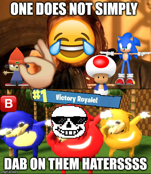 cool ugandan dabbers | ONE DOES NOT SIMPLY; DAB ON THEM HATERSSSS | image tagged in ugandan knuckles | made w/ Imgflip meme maker