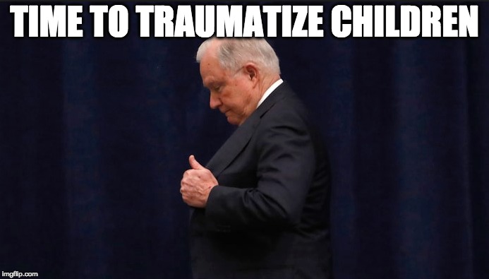TIME TO TRAUMATIZE CHILDREN | image tagged in memes | made w/ Imgflip meme maker