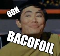 Qw | OOH BACOFOIL | image tagged in qw | made w/ Imgflip meme maker