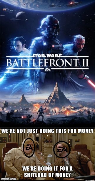image tagged in ea meme | made w/ Imgflip meme maker