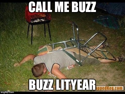 CALL ME BUZZ BUZZ LITYEAR | made w/ Imgflip meme maker