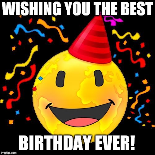 Caitlin Birthday emoji | WISHING YOU THE BEST; BIRTHDAY EVER! | image tagged in caitlin birthday emoji | made w/ Imgflip meme maker