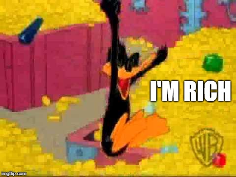I'M RICH | made w/ Imgflip meme maker
