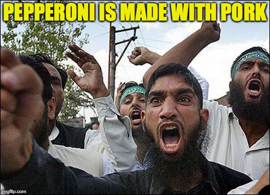 PEPPERONI IS MADE WITH PORK | made w/ Imgflip meme maker