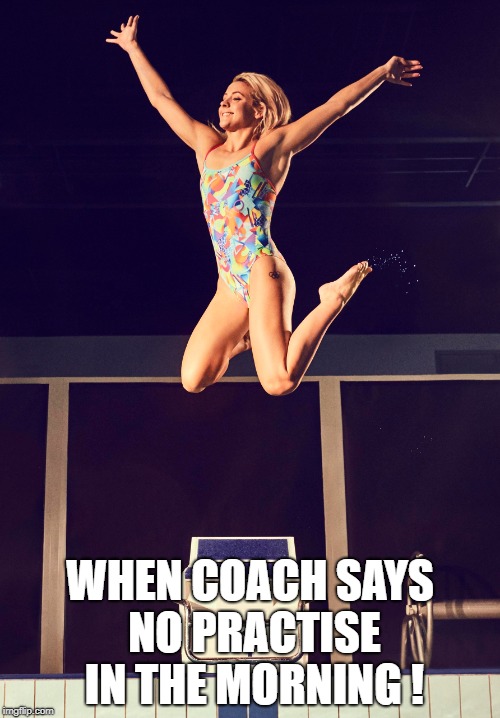 WHEN COACH SAYS NO PRACTISE IN THE MORNING ! | made w/ Imgflip meme maker