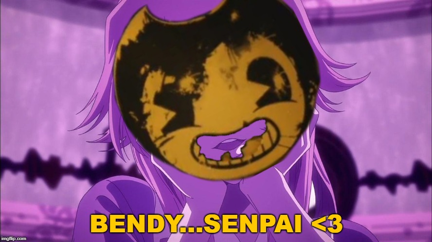 BATIM x 未来日記 | BENDY...SENPAI <3 | image tagged in yuno gasai,bendy and the ink machine | made w/ Imgflip meme maker