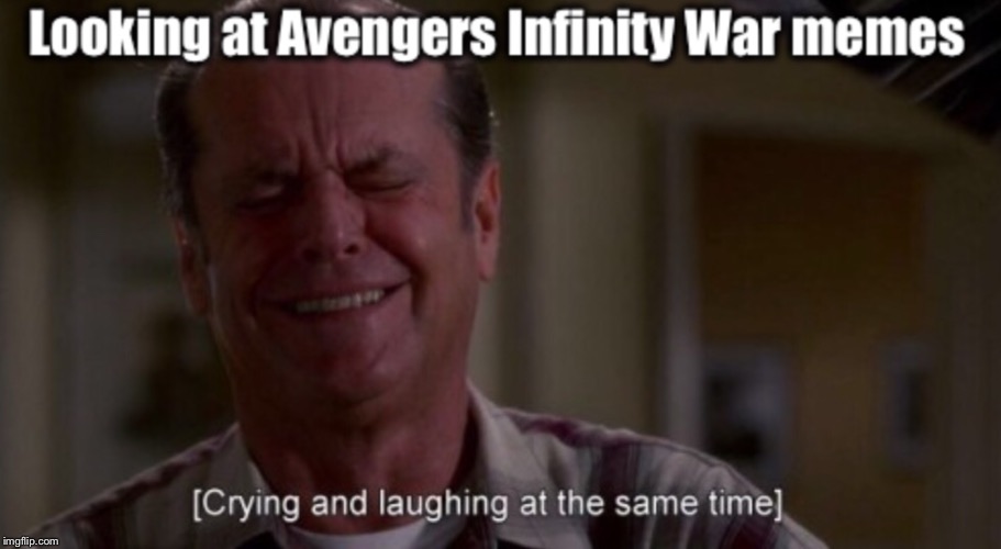 Infinity War Memes | image tagged in infinity war,fandoms | made w/ Imgflip meme maker