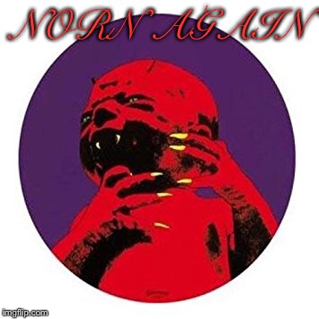  NORN AGAIN | made w/ Imgflip meme maker