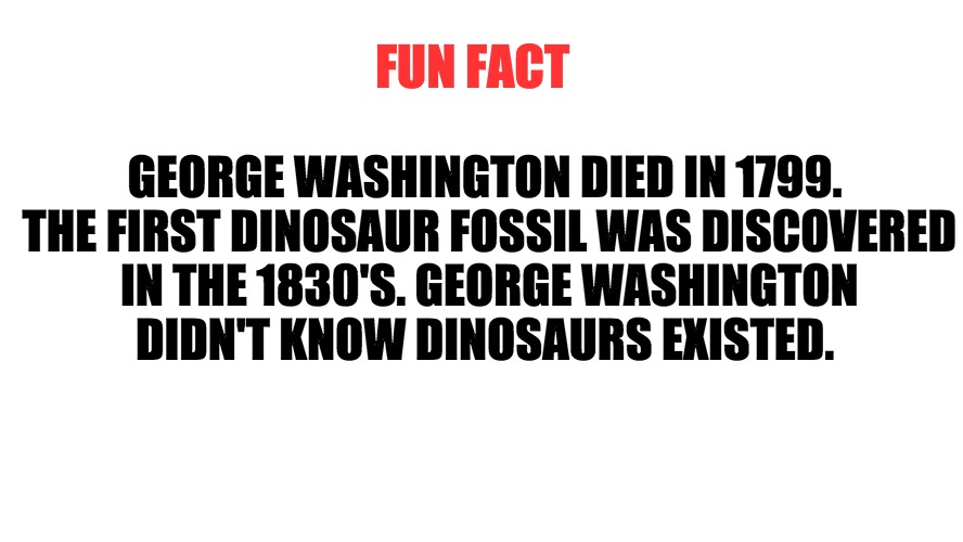 george washington and dinosaurs