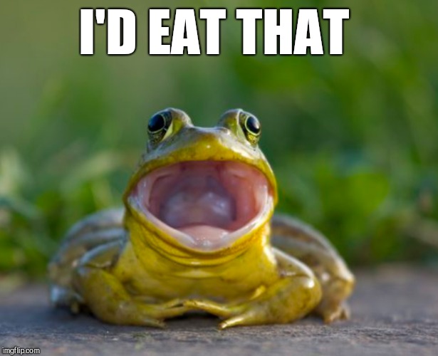 I'D EAT THAT | made w/ Imgflip meme maker
