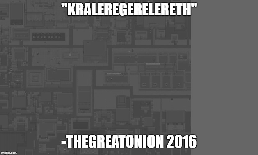 "KRALEREGERELERETH"; -THEGREATONION 2016 | image tagged in 8bit background | made w/ Imgflip meme maker