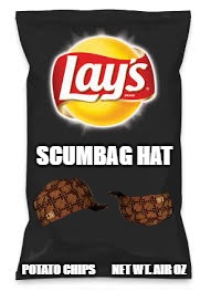 Lays Do Us A Flavor Blank Black | SCUMBAG HAT; POTATO CHIPS; NET WT. AIR OZ | image tagged in lays do us a flavor blank black,scumbag | made w/ Imgflip meme maker
