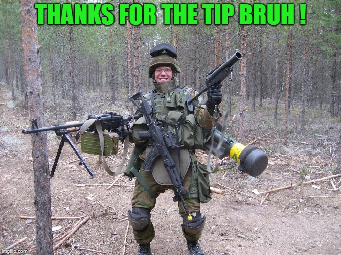 THANKS FOR THE TIP BRUH ! | made w/ Imgflip meme maker
