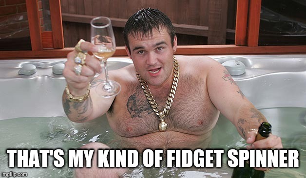 Mikey | THAT'S MY KIND OF FIDGET SPINNER | image tagged in mikey | made w/ Imgflip meme maker