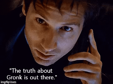 "The truth about Gronk is out there." | image tagged in gifs | made w/ Imgflip video-to-gif maker