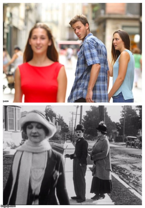 image tagged in distracted boyfriend,charlie chaplin | made w/ Imgflip meme maker