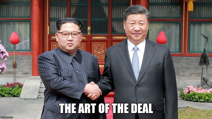 The Art of the Deal | THE ART OF THE DEAL | image tagged in trump,nazi,kim jong un,xi,korea,republican | made w/ Imgflip meme maker
