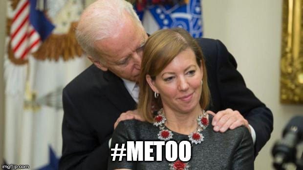 Creepy Joe Biden | #METOO | image tagged in creepy joe biden | made w/ Imgflip meme maker