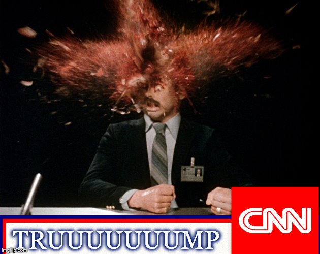 BREAKING NEWS: Trump Kills CNN Anchor! | TRUUUUUUUMP | image tagged in memes,funny,trump,cnn,heads explode | made w/ Imgflip meme maker