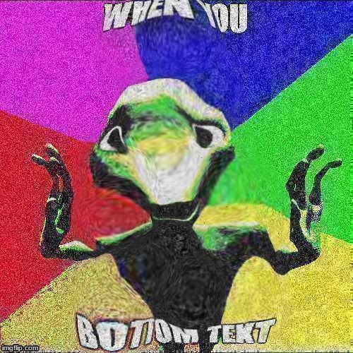 image tagged in memes,dame tu cosita,deep fried memes,cancer,despacito | made w/ Imgflip meme maker