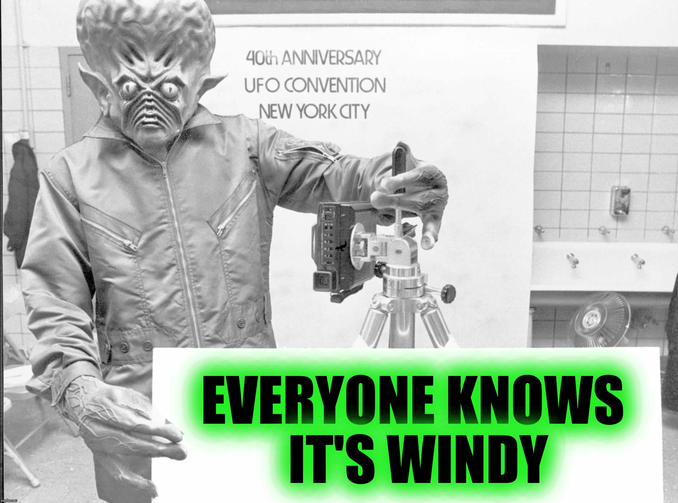 EVERYONE KNOWS IT'S WINDY | made w/ Imgflip meme maker